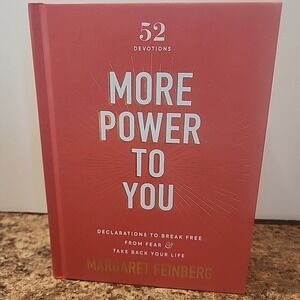 More Power to You: Declarations to Break Free from Fear and Take Back Your Life‎